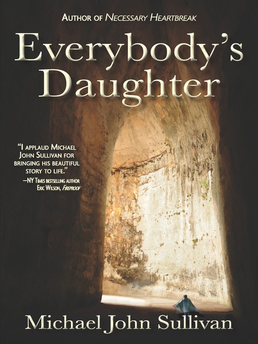 Title details for Everybody's Daughter by Michael John Sullivan - Available